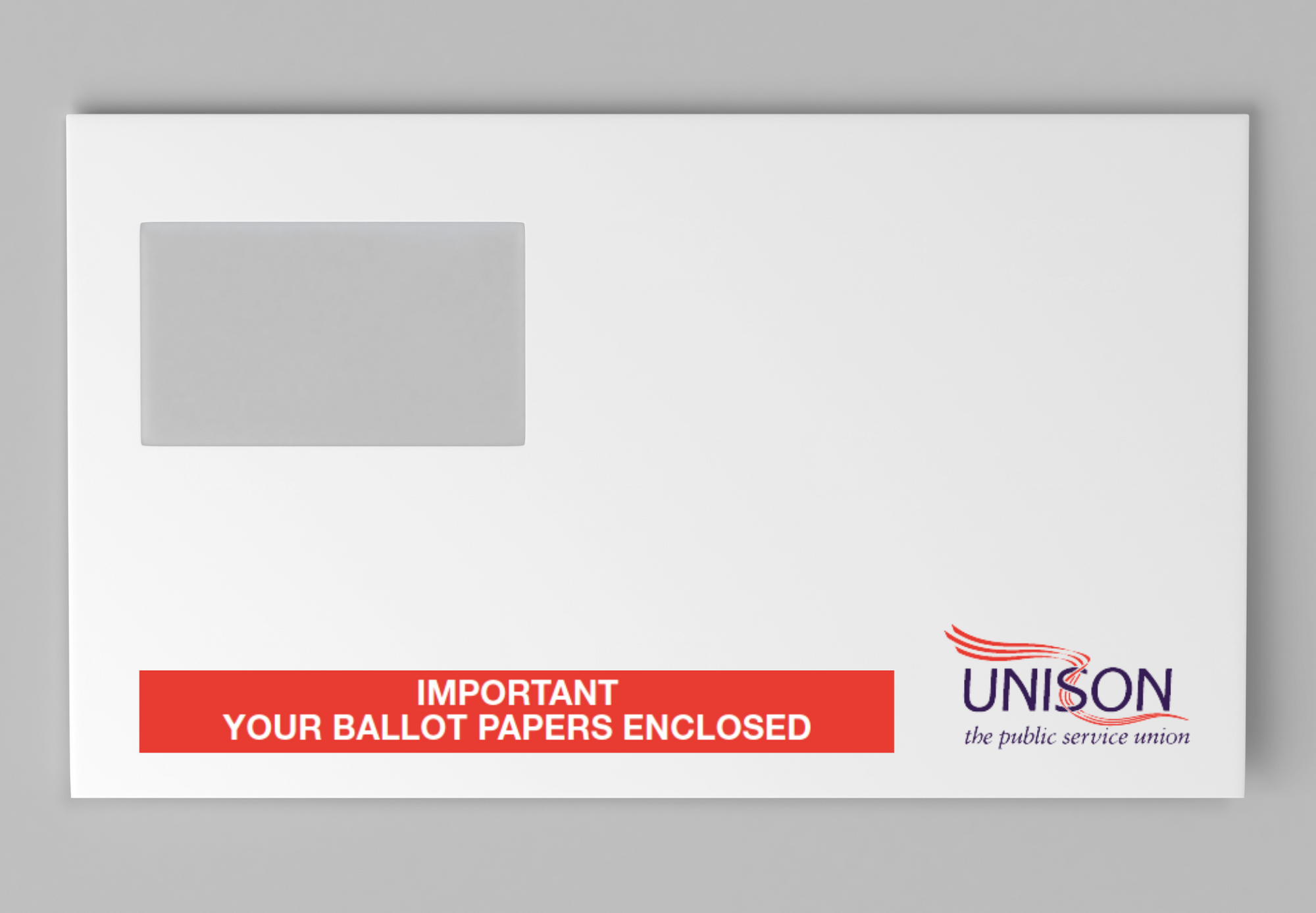 white envelope with address window. Text in a red box reads: 'Important – your ballot papers enclosed'. The UNISON logo is in the bottom right hand corner of the envelope.